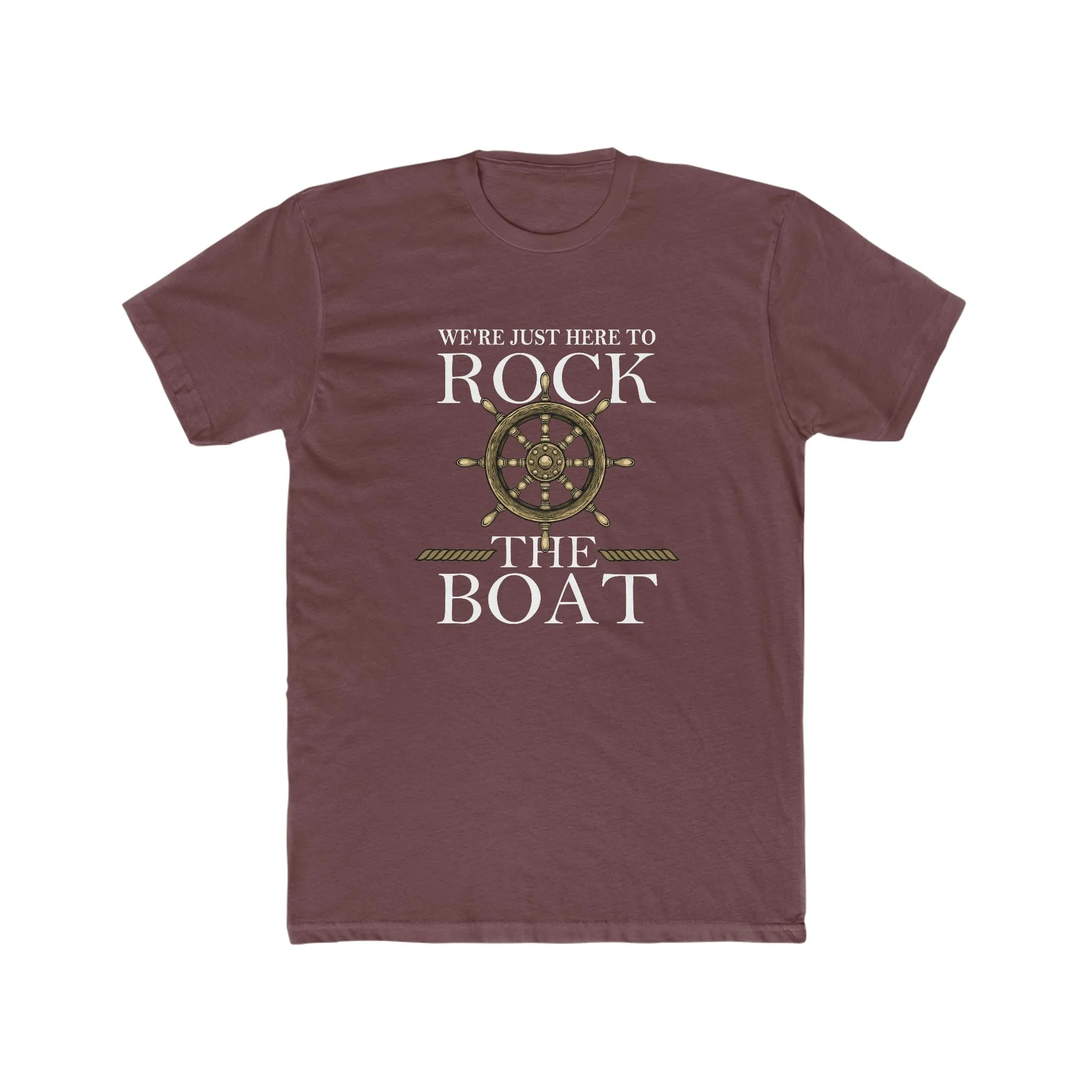 We Just Here To Rock The Boat Deluxe Unisex Shirt